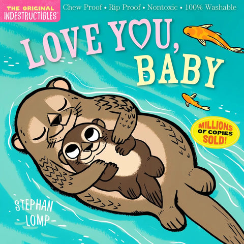 Indestructibles: Love You, Baby