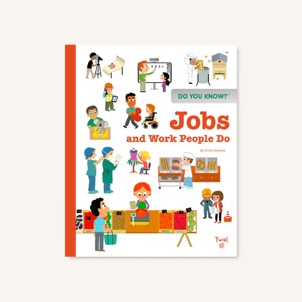 Do You Know?: Jobs and Work People Do – Little Bow Diddly