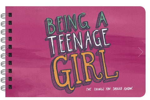 Being a Teenage Girl - Inspirational Book for Teen Girls